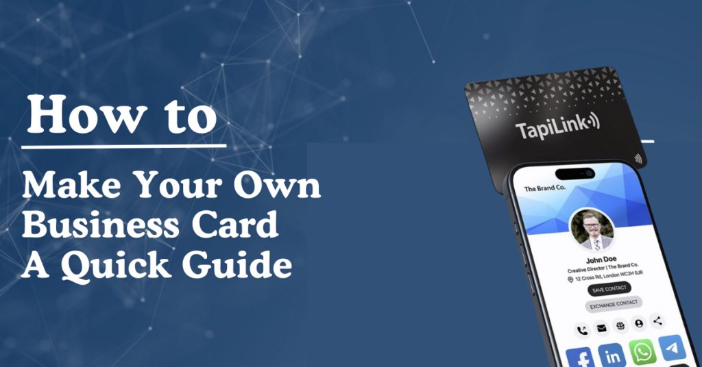 How to make your own business card: A Quick Guide