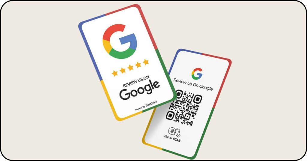 Two Tapilink Google review cards — one showing a 5-star rating and logo, the other with a QR code for easy review sharing.

