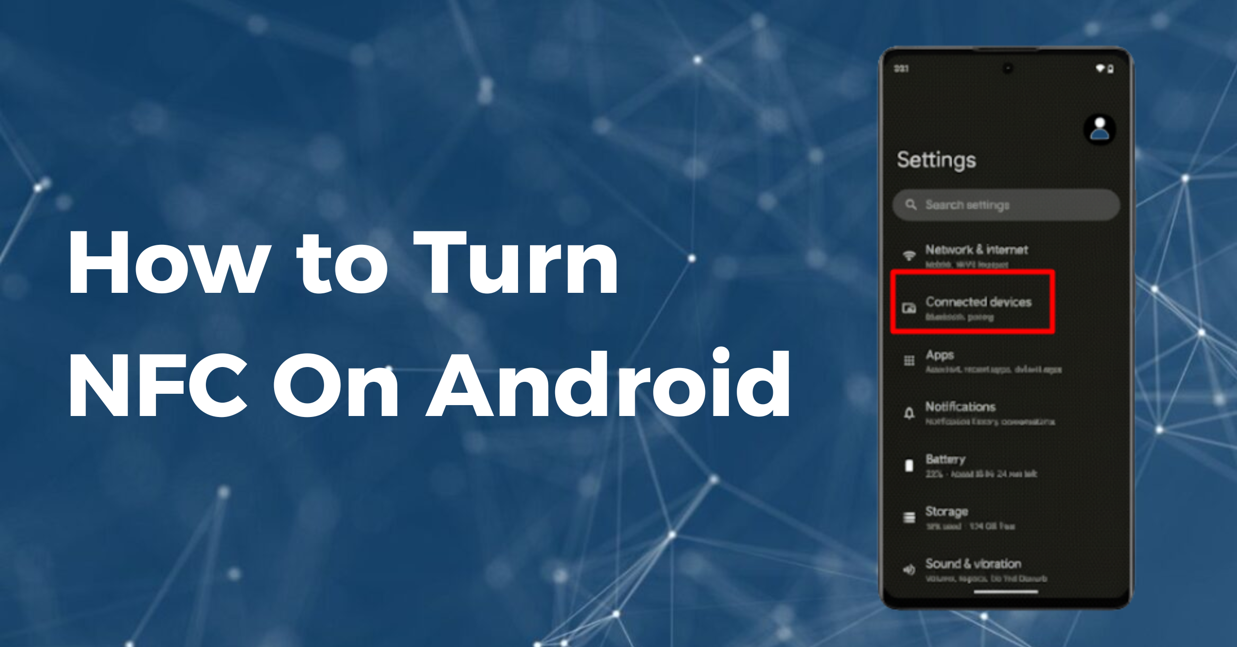 How to Turn NFC On Androi